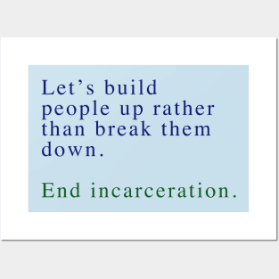 End incarceration Posters and Art